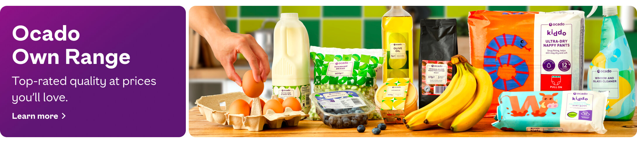 Ocado Own Range - Top-rated quality at prices you'll love.