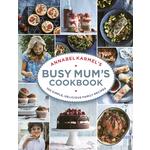 Annabel Karmel's Busy Mum's Cookbook