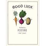 Totally Rooting For You Good Luck Card