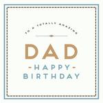 Alice Scott Amazing Dad Birthday Card